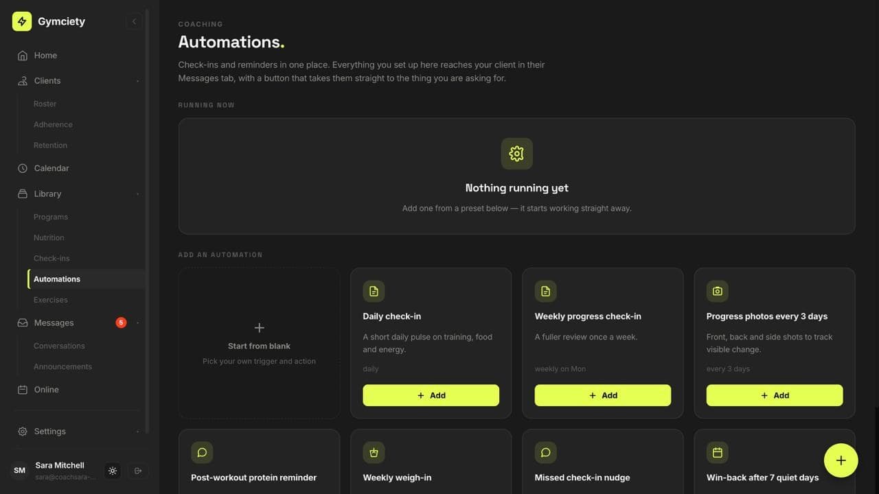 Automation presets: daily check-in, weekly progress check-in, progress photos, weigh-in, missed check-in nudge, win-back